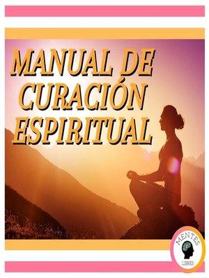 cover image of Manual De Curación Espiritual